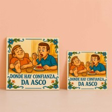 Donde hay confianza da asco | Azulejo refrán divertido