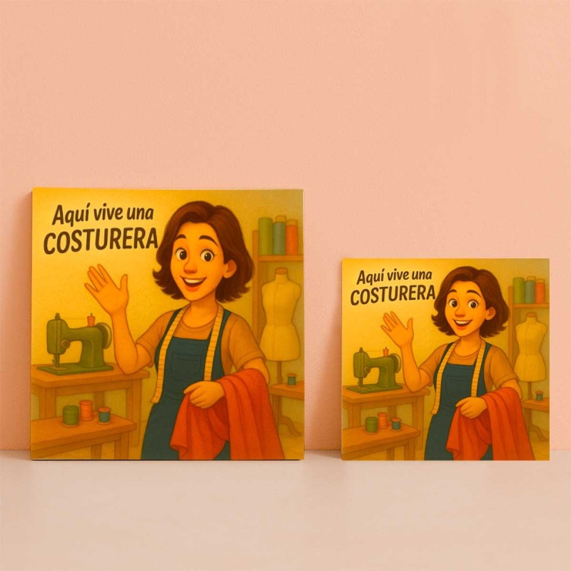 Aquí vive una costurera | Regalo original para modistas