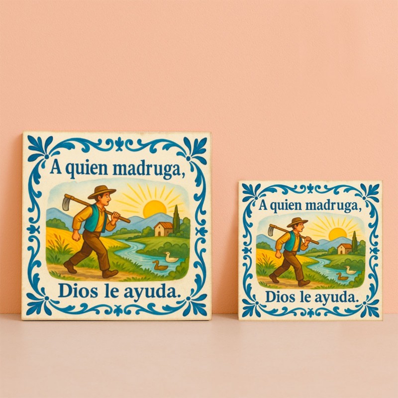 Azulejo refrán A quien madruga Dios le ayuda