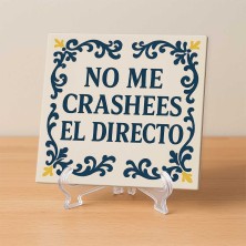No me crashees el directo diseño divertido para streamers