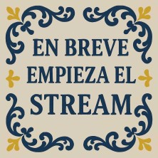 En breve empieza el stream azulejo divertido