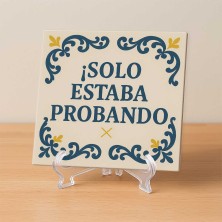 Solo estaba probando azulejo con humor friki