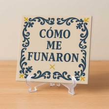 Cómo me funaron azulejo viral divertido