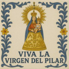 Azulejo Viva la Virgen del Pilar tradicional y decorativo