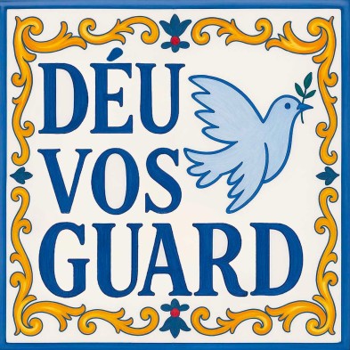 Déu vos guard – Azulejo de bienvenida tradicional catalana