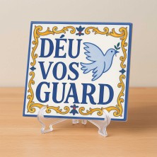 Déu vos guard – Azulejo de bienvenida tradicional catalana